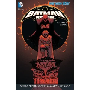 Batman and Robin Vol. 2: Pearl (N52)