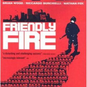 DMZ: Friendly Fire: 4