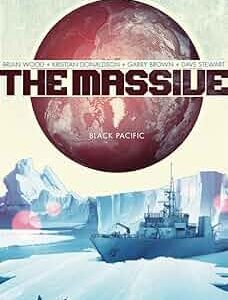 The Massive: 1: Black Pacific