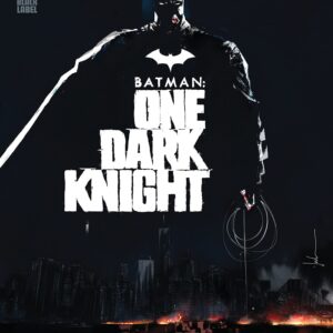 Batman: One Dark Knight: 1