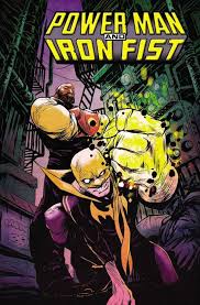 POWER MAN AND IRON FIST 1: THE BOYS ARE BACK IN TOWN