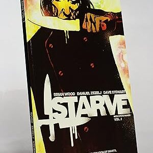 STARVE: WITH STEVE WANDS VOL. 1