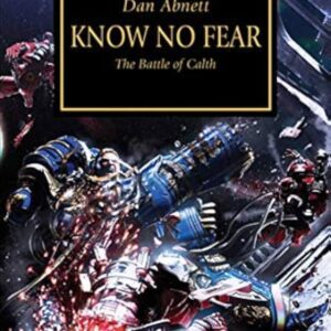 The Horus Heresy: Know No Fear