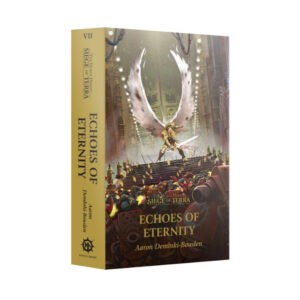 Siege of Terra: Echoes of Eternity: 6