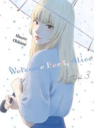 Welcome Back Alice: 3