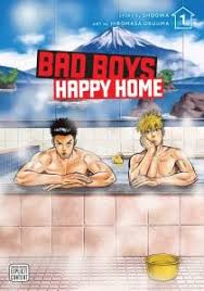 Bad Boys, Happy Home: 1