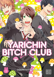 Yarichin Bitch Club: 1