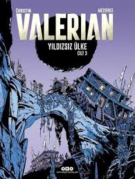 Valerian: Yıldızsız Ülke: Cilt: 3