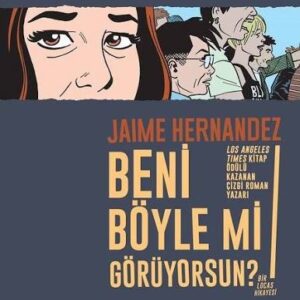 Beni Böyle Mi Görüyorsun?