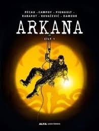 Arkana: Cilt 1